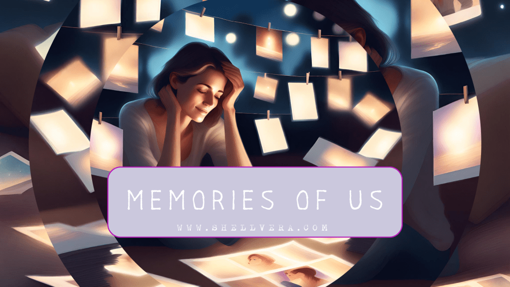 Poetry: Memories of&nbsp;Us